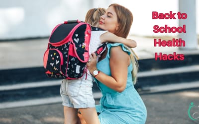Back-to-School Health Hacks for Parents