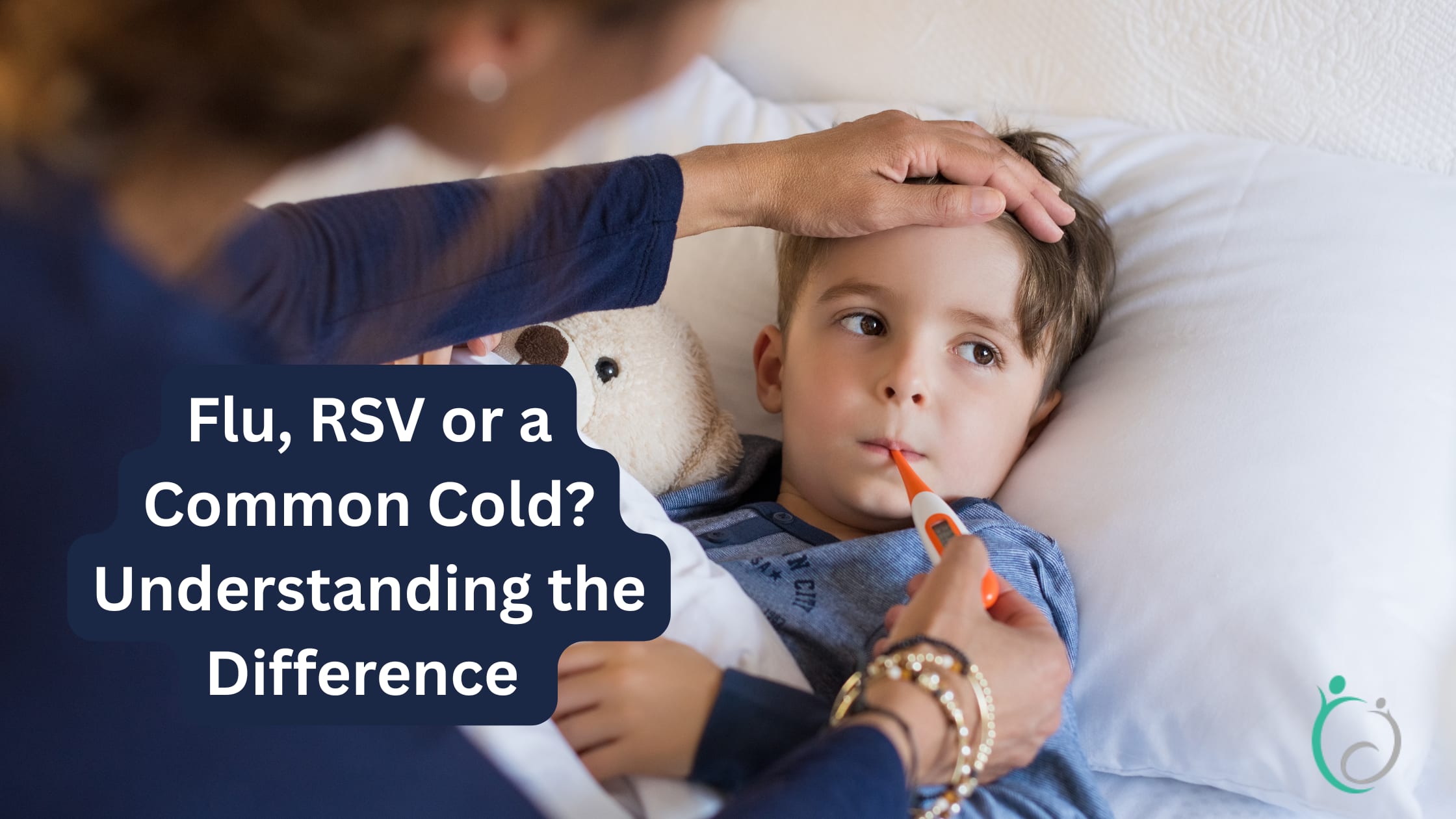 Flu, RSV or a Common Cold?